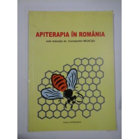 APITERAPIA IN ROMANIA - sub redactia Constantin NEACSU